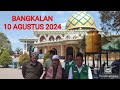 Makam Syaikhonna Kholil Bangkalan UPDATE 10 AGUSTUS 2024 KH.WARTO HABIB Cinandang Dawar Blandong Mjk