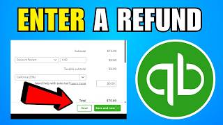 How To Correctly Enter A Refund In QuickBooks Online (2026) (Complete Guide)