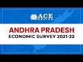 AP ECONOMIC SURVEY 2021 - 22 |  Group 1/2/3/4 SI/PC/AE/AEE | ACE Online & ACE Engineering Academy