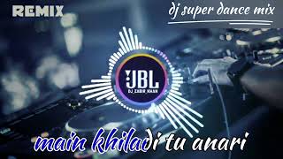 Main Khiladi Tu Anari (Remix) | DJ NKD & DJ NEO | Akshay Kumar & Saif Ali Khan | Club Of DJs Song