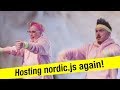 I will be hosting nordic.js 2018