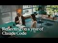 Reflecting on a year of Claude Code