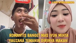 live tiktok!! Dari saking manjanya, mas Iyun minta Fauzana temanin dirinya makan sambil live tiktok.