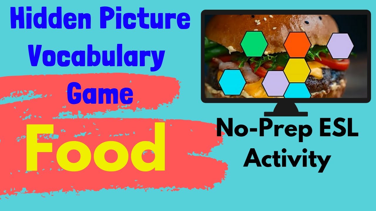 ESL Game | Food Vocabulary | Hidden Picture Guessing Game - YouTube