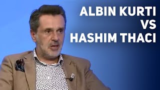 Debat ne studio per deklaratat e Albin Kurtit drejtuar Hashim Thacit