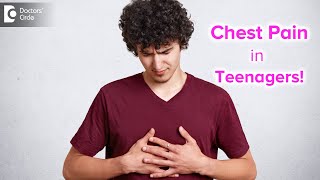 Teenage Chest Pain OR Heart Attack | Precaution to follow from young age-Dr.Harish C|Doctors' Circle