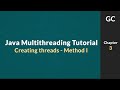 Java Multithreading Tutorial for Beginners #3: Creating thread using Runnable
