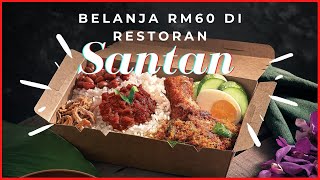 Dengan RM60, Ini Yang Budiey Dapat dari Restoran Santan, Berbaloi Tak Korang Rasa? #GILAMAKAN