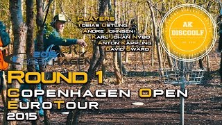 Copenhagen Open 2015 | Round 1 | EuroTour