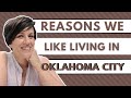 Reasons We Like Living in Oklahoma City | Living in OKC | Moving to OKC | Natalie Bratton