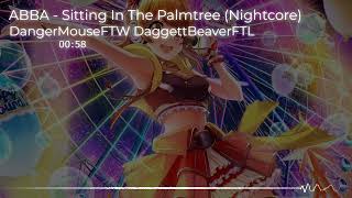 Nightcore - Sitting In The Palmtree (ABBA)