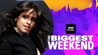 Camila Cabello - Havana (The Biggest Weekend)