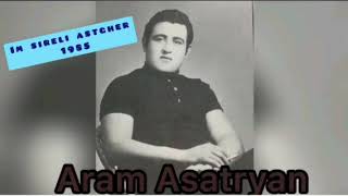 Aram Asatryan - Nman E 1985