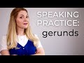 ALL cases when to use gerund | English SPEAKING practice