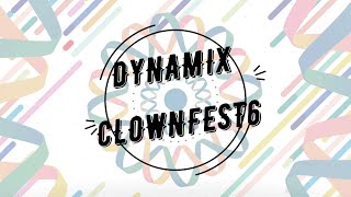 DYNAMIX - CLOWNFEST6