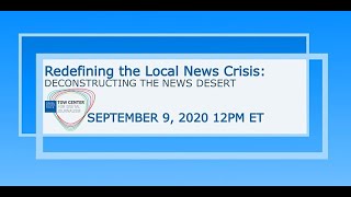 Redefining the Local News Crisis: Deconstructing the News Desert