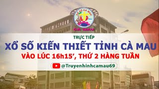TRỰC TIẾP XỔ SỐ KIẾN THIẾT TỈNH CÀ MAU LÚC 16H15 THỨ 2 NGÀY 27-10-2025.