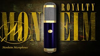 Royalty Tube Condenser Microphone | Monheim Microphones