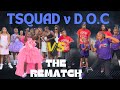 Wait D.O.C v TSQUAD Rematch 😲🔥 You Know This Was FIRE 😝 | Drops Sept 20th❕ JOIN MEMBERSHIP NOW!