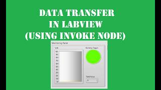 Data Transfer Between VIs in LabVIEW (Using Invoke Node)