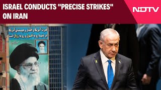 Israel Strikes Iran | Israel Conducts \