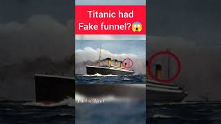 Titanic had fake funnel? 😱 | #shorts #youtubeshorts