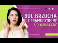 Ból brzucha z prawej strony 👉 Jakie są przyczyny? 👉 Co boli z prawej strony?