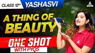 CBSE Class 12 English | A Thing Of Beauty Class 12th One Shot | Detail Solution By Shipra Ma'am