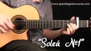 An Easy Soleá For Spanish Guitar!