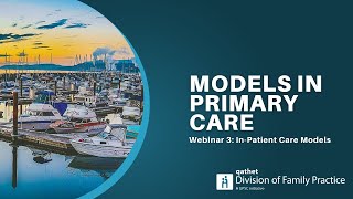 Models in Primary Care: In-Patient Care Models