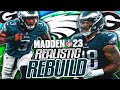 JALEN CARTER & NOLAN SMITH Philadelphia Eagles Rebuild | Madden 23 Franchise Mode