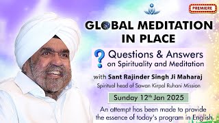 Global Meditation in Place with Sant Rajinder Singh Ji Maharaj (Jan 12, 2025)