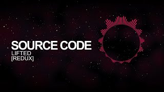 [Drumstep] - Source Code - Lifted (Redux)