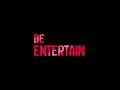 introducing be entertain beentertain