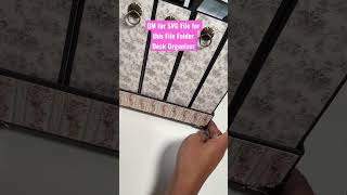 File Folder Desk Organizer Tutorial Available