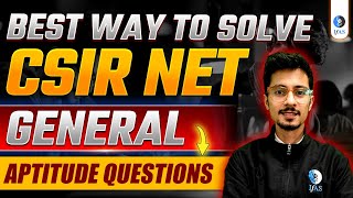 CSIR NET General Aptitude Questions: Effective Strategies to Solve!