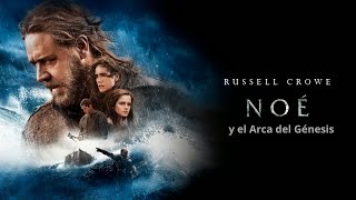 Noé (Noah). Película épica dirigida por Darren Aronofsky