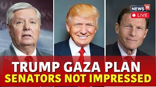 LIVE | Trump Gaza Plan | Donald Trump Latest News | Richard Blumenthal  | Lindsey Graham | N18G