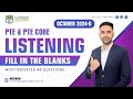 Listening Fill in the Blanks | PTE & PTE Core | October 2024-II Exam Predictions | Language Academy