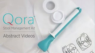 Qora Stool Management Kit - Abstract Videos