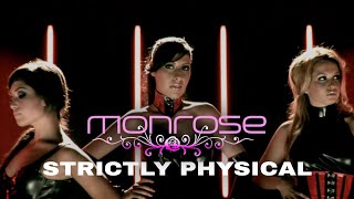 Monrose - Strictly Physical