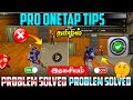 Pro Onetap Tips And Tricks Tamil || Secret Headshot And Recoil Tricks Mobile 📲 Tamil || Free Fire ✅