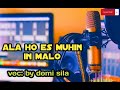 lagu tebe dawan ala ho es muhin in malo voc domi sila