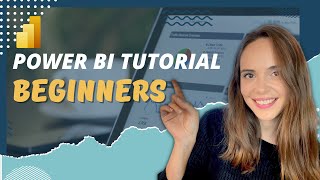 Power BI Tutorial - FOR BEGINNERS