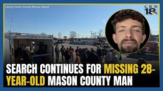 'This case has gone cold for us:' Search continues for missing 28-year-old Mason County man