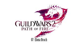 Guild Wars 2 Path of Fire OST 07- Elona Reach