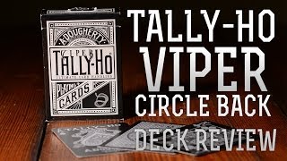 Deck Review - Tally-Ho Viper Circle Back Ellusionist Playing Cards