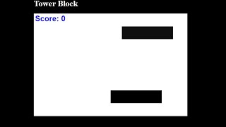 Simple Tower Block Game in JavaScript