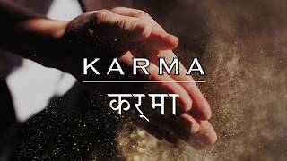 What is KARMA ? & How it Works? with proof in Hindi