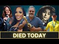 5 Famous Legendary Celebrities Who Died Today| Tribute To The 5 Famous Stars Who Left Us Today | Rip